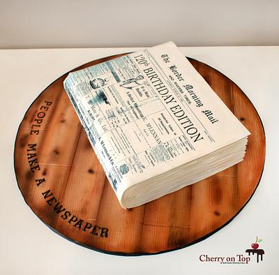 A sweet slice of history! Happy 120th Anniversary - The Border Mail  - newspaper cake - Cake by Cherry on Top Cakes