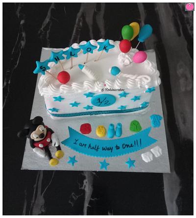 Half year birthday - Cake by Rohini Punjabi