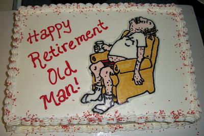 My Dad's retirement cake - Cake by Tracy's Custom Cakery LLC