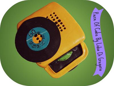 Vinyl player 1970 years in Italy  - Cake by Piece of cake by Lidia Di Gregorio (Italian cakes)