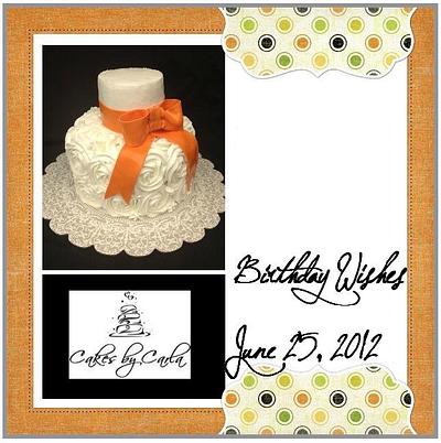 Birthday Cake - Cake by cakesbycarla