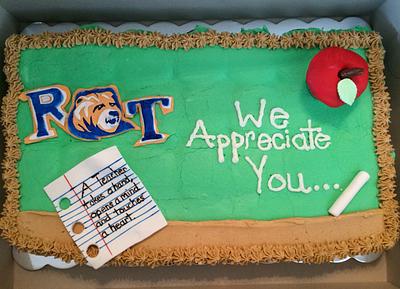 Teacher appreciation  - Cake by Miranda Murphy 