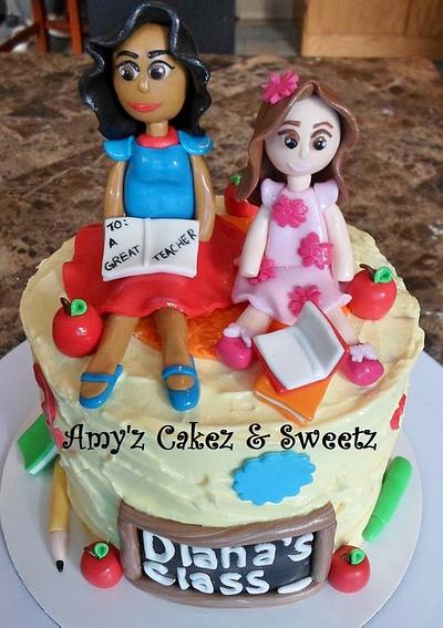 Teacher Appreciation cake - Cake by Amy'z Cakez & Sweetz
