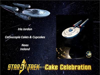STAR TREK 50 COLLABORATION: Enterprise! - Cake by Iria Jordan