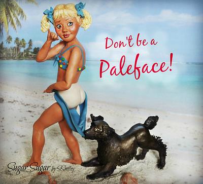 Don't be a Paleface!  Sweet Summer Collaboration - Cake by Sandra Smiley