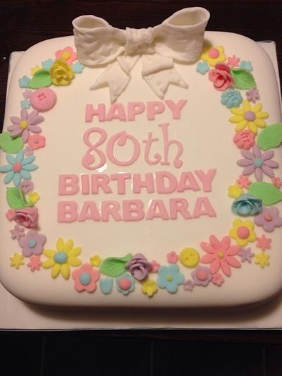 Cake for Barbara - Cake by CandyCakes