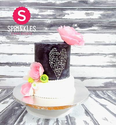 Love Chalkboard cake - Cake by Sprinkles Cake Studio