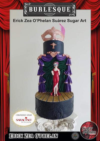 This is a SugarJunkies collaboration to celebrate Burlesque!  - Cake by Erick Zea O'Phelan Suárez Sugar Art