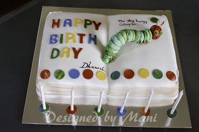 The very hungry caterpillar - Cake by designed by mani