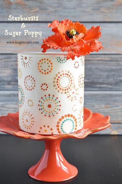 Starbursts & Sugar Poppy 2.0 - Cake by I Sugar Coat It!