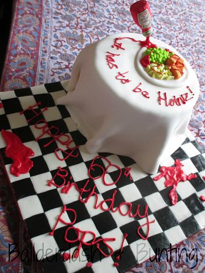 It has to be Heinz - Cake by Ballderdash & Bunting