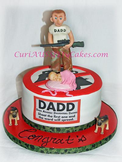 D.A.D.D men's baby shower cake (dad's against daudghters dating) - Cake by CuriAUSSIEty  Cakes