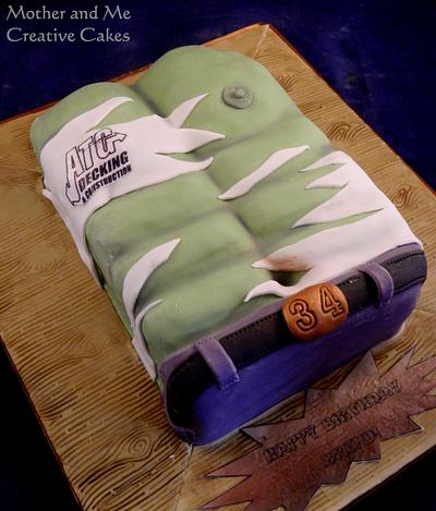 Hulky Builder! - Cake by Mother and Me Creative Cakes