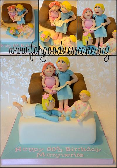 Grandmother and her 3 granddaughters - Cake by Forgoodnesscake