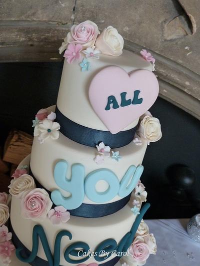 All You Need Is Love Wedding cake - Cake by Carol