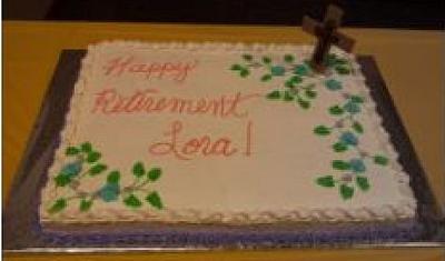 Pastor Lora's Retirement - Cake by Pamela