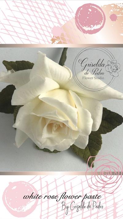 white rose flower paste - Cake by Griselda de Pedro