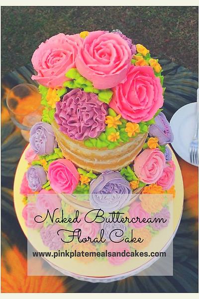 Naked floral buttercream cake  - Cake by Pink Plate Meals and Cakes