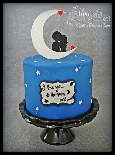 To the Moon & Back - Cake by AlwaysWithCake
