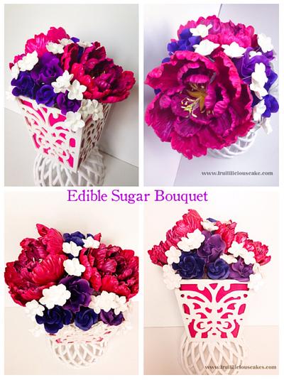 Edible Sugar Bouquet - Cake by Fruitilicious Creations & Cakes