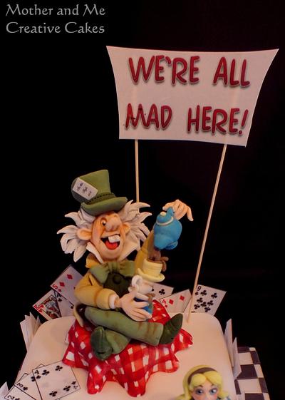 Mad Hatter Cake - Cake by Mother and Me Creative Cakes
