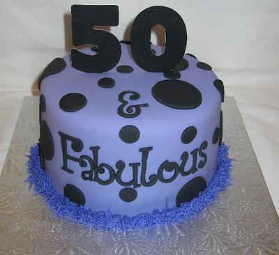 50 and Fabulous - Cake by DoobieAlexander
