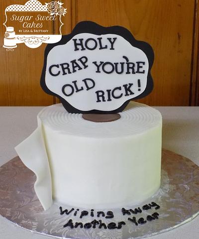 Crap You're Old! - Cake by Sugar Sweet Cakes