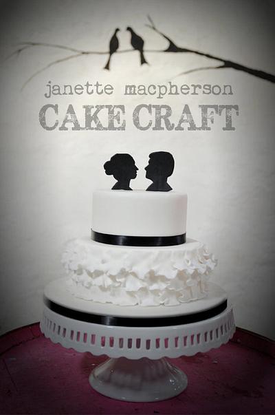 Classic Silhouette wedding cake - Cake by Janette MacPherson Cake Craft