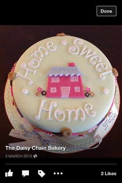 Home sweet home new home cake ... - Cake by TheDaisyChainBakery