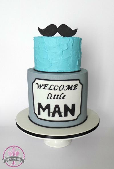 Welcome little MAN! - Cake by Have Some Cake