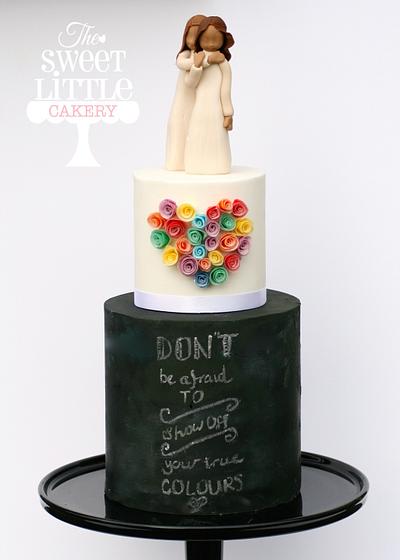 Don't Be Afraid To Show Off Your True Colours - Cake by thesweetlittlecakery