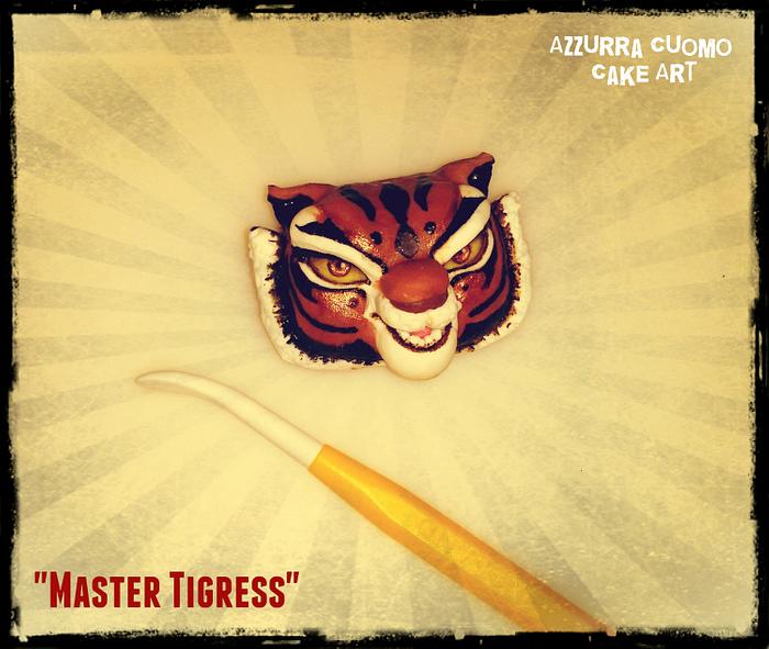 Master Tigress...coming up!! 