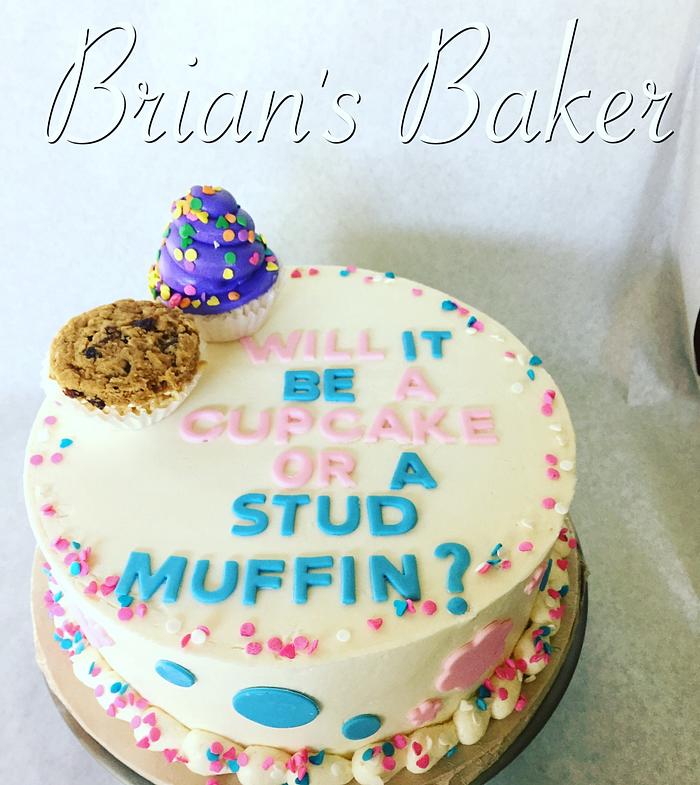 Cupcake or stud muffin 