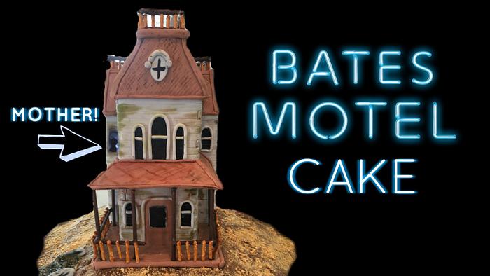 'BATES MOTEL' INSPIRED CAKE!