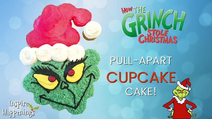GRINCH PULL-APART CUPCAKE CAKE!