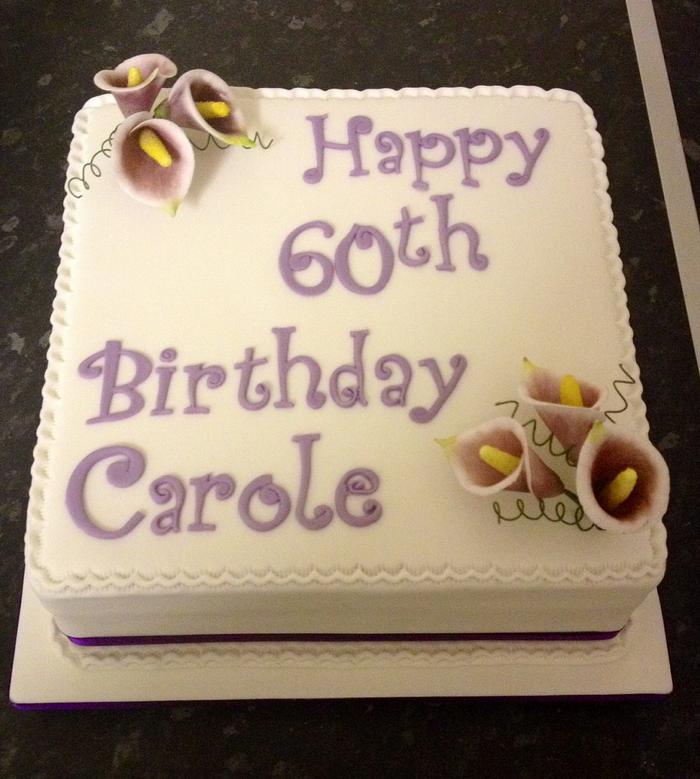 Calla Lilly 60th birthday cake