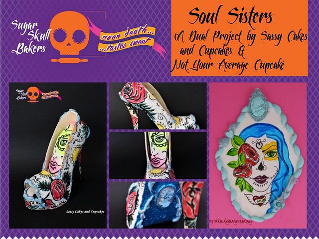 Soul Sisters ... Sugar Skull Bakers 2017