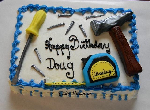 Handyman Birthday Cake - Decorated Cake by Donna - CakesDecor