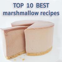 10 Best Marshmallow Recipes